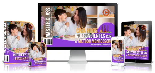 CRÍA HIJOS INDEPENDIENTES CON EL MÉTODO MONTESSORI