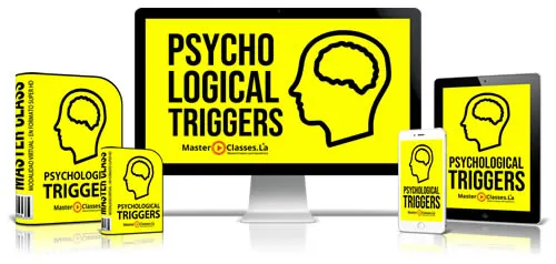 PSYCHOLOGICAL TRIGGERS